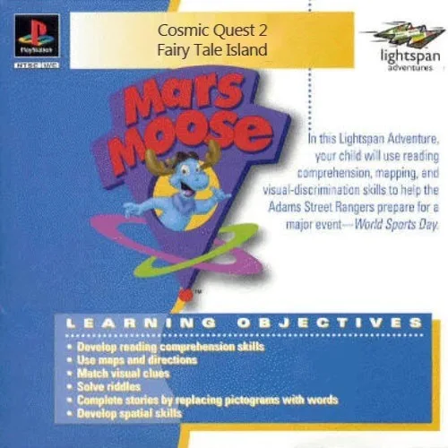 A Mars Moose Adventure: Cosmic Quest 2 - Fairy Tale Island