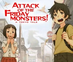Attack of the Friday Monsters!