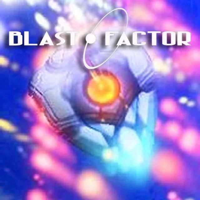 Blast Factor