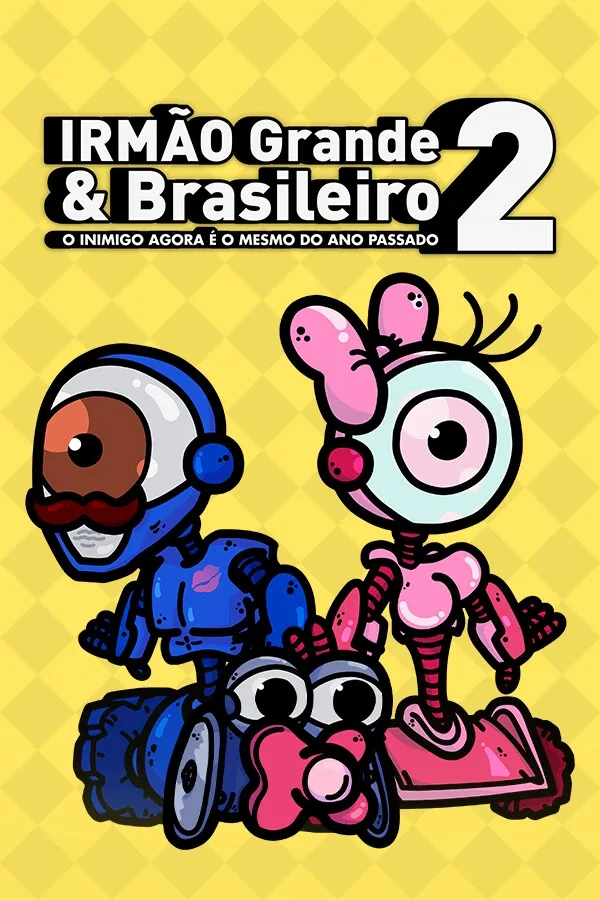 IRMÃO Grande & Brasileiro 2