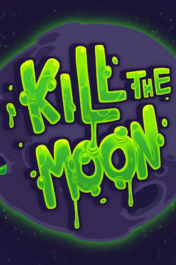 Kill The Moon