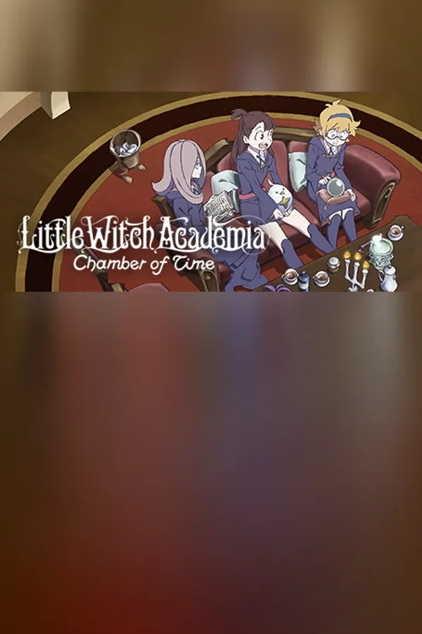 Little Witch Academia: Chamber of Time