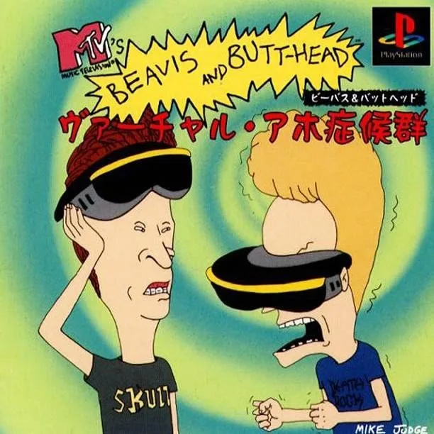 MTV's Beavis and Butt-Head in Virtual Stupidity