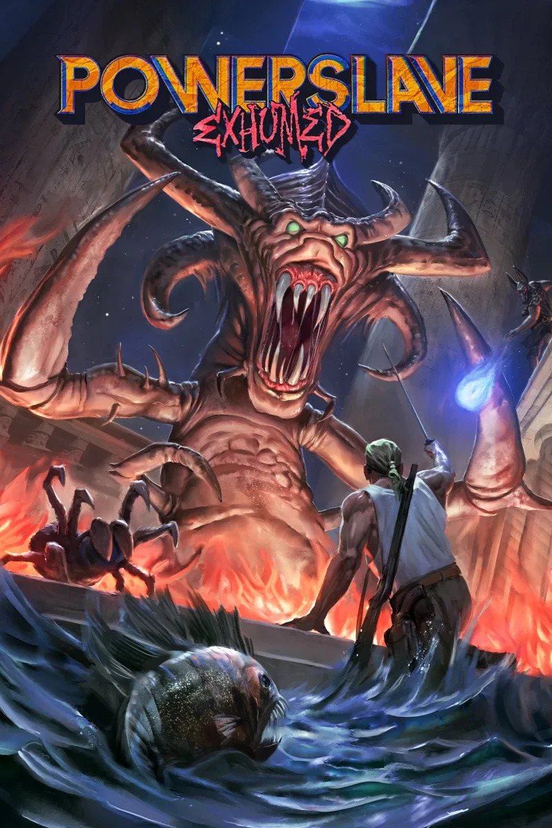 PowerSlave: Exhumed