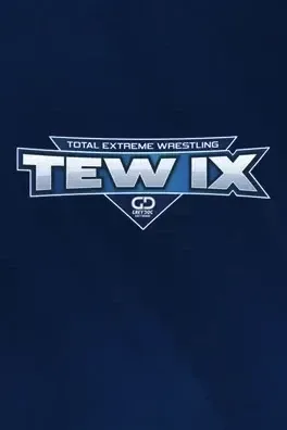 Total Extreme Wrestling IX