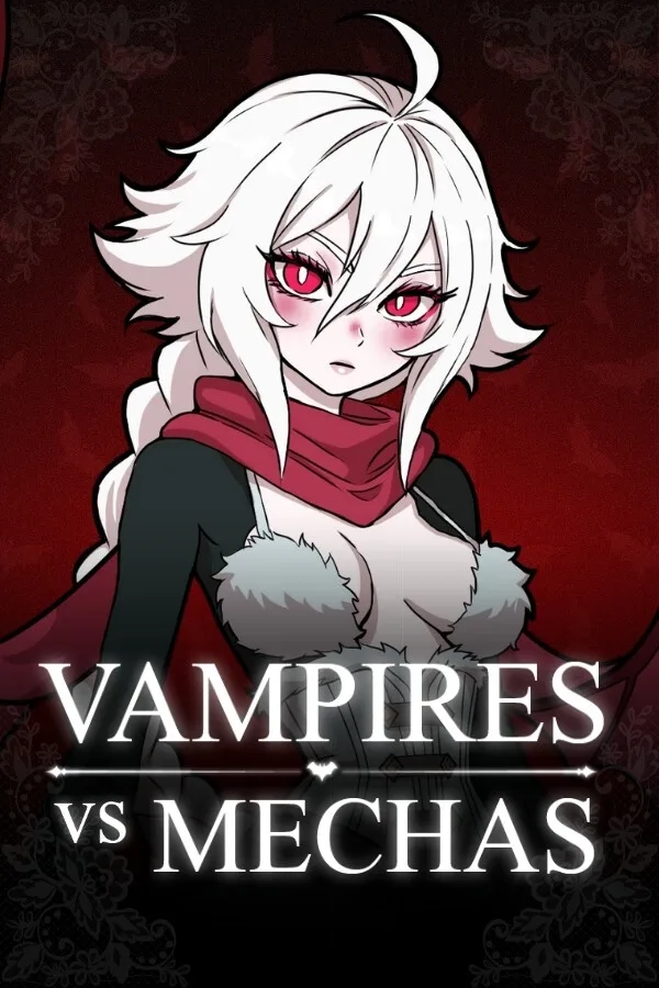 Vampires vs Mechas